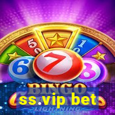 ss.vip bet